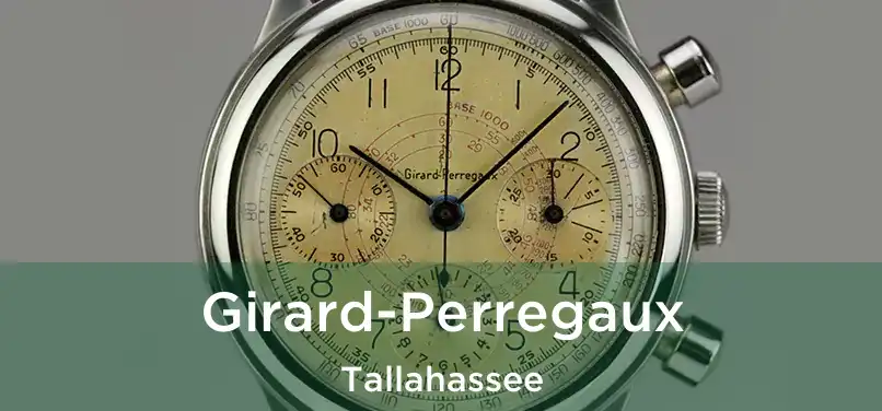 Girard-Perregaux Tallahassee