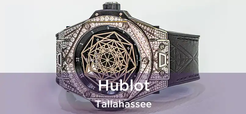 Hublot Tallahassee